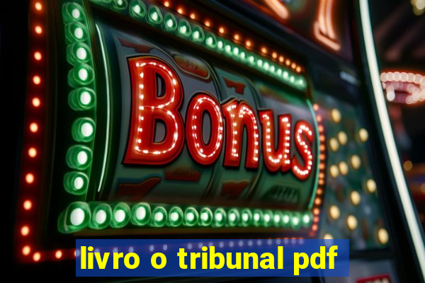 livro o tribunal pdf